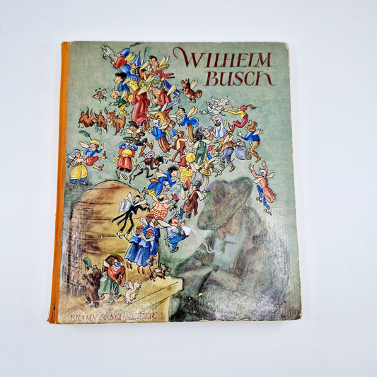 Einzigartiges und nachhaltiges Vintage Buch, Lustige Wilhem Busch Sammlung. Unique and sustainable vintage book, Lustige Wilhem Busch Sammlung. Front.