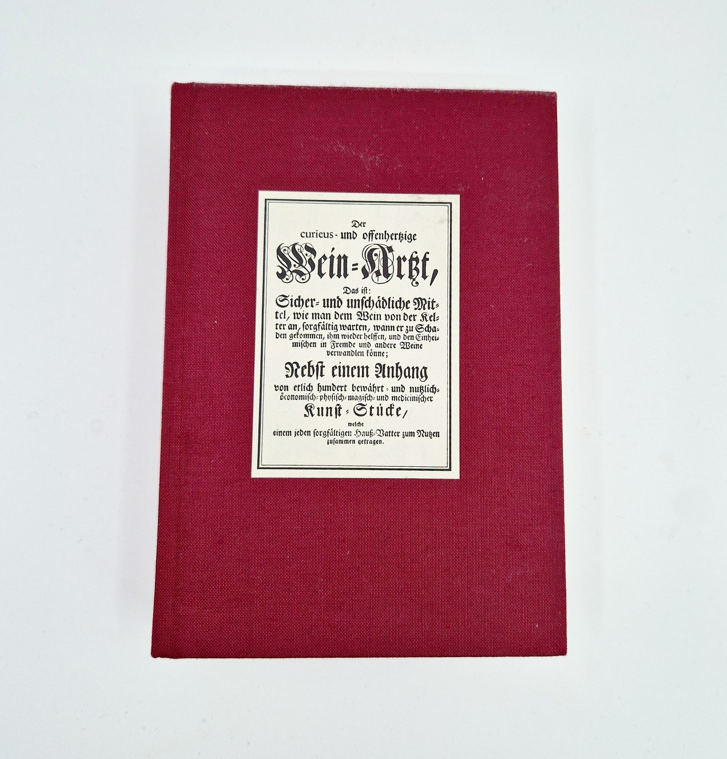 Einzigartiges und nachhaltiges Vintage Buch Der Wein-Arzt. Unique and sustainable vintage book Der Wein-Arzt. Front.