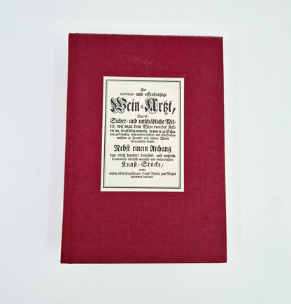 Einzigartiges und nachhaltiges Vintage Buch Der Wein-Arzt. Unique and sustainable vintage book Der Wein-Arzt. Front.